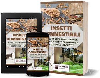 Insetti Commestibili - Manuale Allevamento