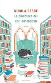 La biblioteca dei libri dimenticati Nicola Pesce