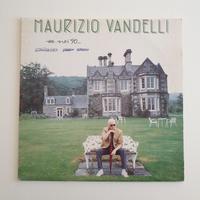 Vinile Lp 33 giri Maurizio Vandelli Se nei '90... 