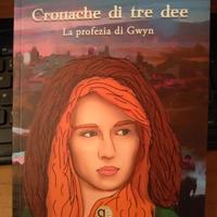 Libro Narrativa FANTASY “Cronache di tre dee" 