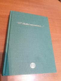 Libro " 137 Medici raccontano " - IMS Italia