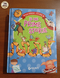 Le Mie Prime Storie - Ediz. Illustarata