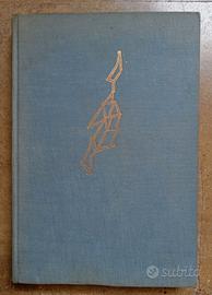 ARRAMPICARE E’ IL MIO MESTIERE DI CESARE MAESTRI