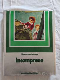 Libro "Incompreso" di Florence Montgomery - 1978