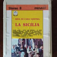 Stereo 8 Serie Penny, Aria di Casa Nostra: Sicilia