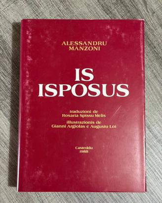 “Is Isposus” i Promessi Sposi in Lingua Sarda
