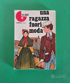 Libro Vintage Una ragazza fuori moda L.M. Alcott 