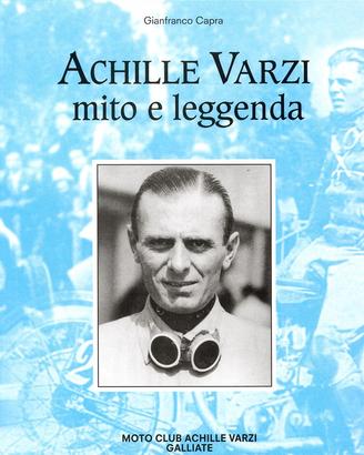 ACHILLE VARZI mito e leggenda