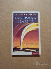Joseph F. Girzone, La Speranza E La Città