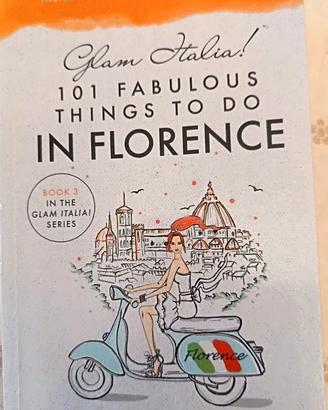 101 Fabulous things to do in Florence
