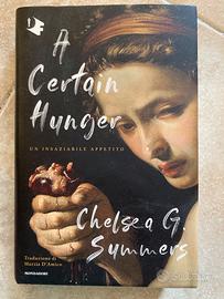 A certain hunger un insaziabile appetito Summers