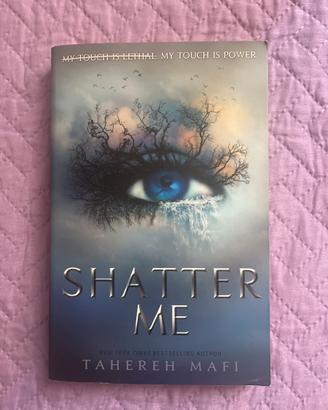 SHATTER ME (lingua inglese)