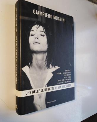 "Che belle le ragazze di via Margutta", Mughini