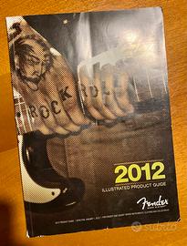 Catalogo strumenti musicali Fender del 2012