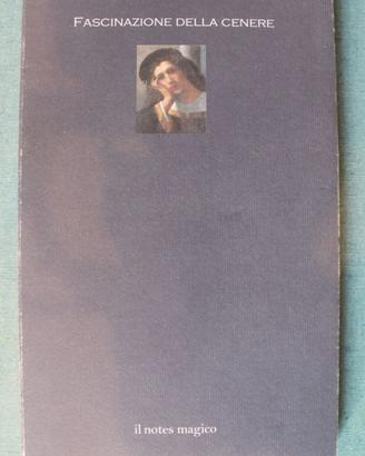 FASCINAZIONE DELLA CENERE - E. M. Cioran