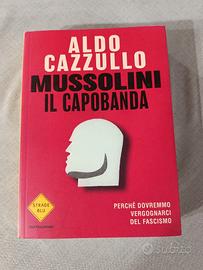 LIBRO MUSSOLINI IL CAPOBANDA