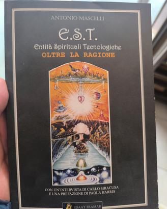 Libro E.S.T. Entità Spirituali Tecnologiche
