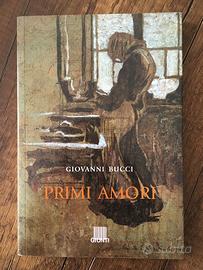 GIOVANNI BUCCI - PRIMI AMORI