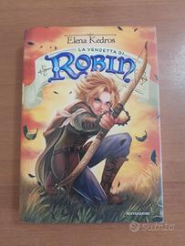 La vendetta di Robin - Elena Kedros 1 Edizione 