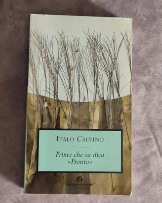 Libro "Prima che tu dica «Pronto»" di Italo Calvin