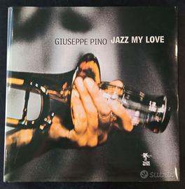 JAZZ MY LOVE Giuseppe Pino - Edizioni Vaderetro