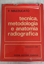 tecnica, metodologia e anatomia radiografica 