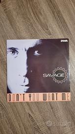 Vinile - Don't You Want Me - Savage