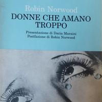 "Donne che Amano Troppo" di Robin Norwood