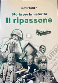 Il ripassone - storia per la maturità - Maturansia
