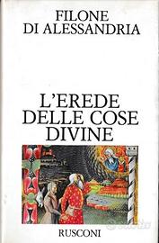 L'erede delle cose divine Filone di Alessandria