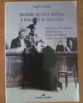 Angelo Vecchio - Signore di Cosa Nostra [...]