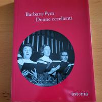 B. Pym - "Donne eccellenti" -Astoria