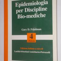 Epidemiologia per discipline bio-mediche friedman