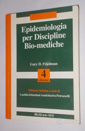 Epidemiologia per discipline bio-mediche friedman