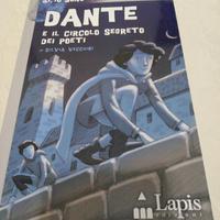 Dante e il circolo segreto dei poeti