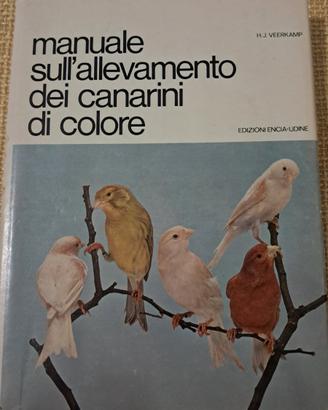 Manuale per allevamento canarini per collezionisti