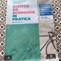 Diritto ed economia in pratica - Libro di diritto