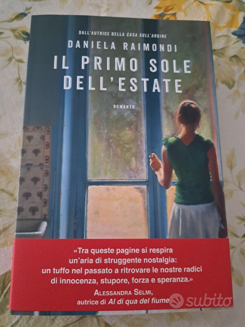 il primo sole d 'estate:daniela Raimondi - Libri e Riviste In vendita a  Padova