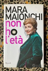 Libro Mara Maionchi “Non ho l’età”
