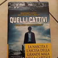 libro "Quelli cattivi"