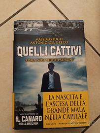 libro "Quelli cattivi"