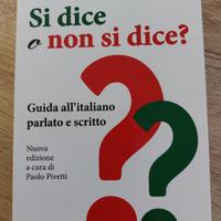 Si dice o non si dice?