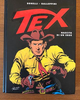 TEX - NASCITA DI UN EROE