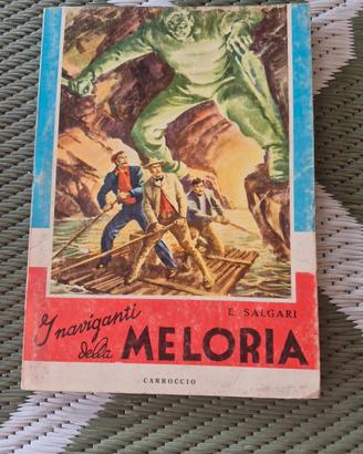 Salgari I naviganti della Meloria Carroccio 1962