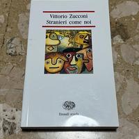 Stranieri come noi di Vittorio Zucconi 