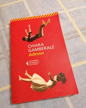 libro Chiara gamberale – adesso