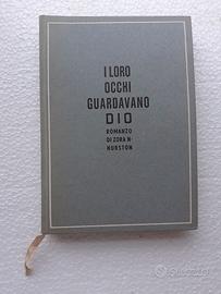 libro "I loro occhi guardavano Dio" - Z. N-Hurston