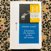Libro Antonio Scurati “Il bambino che sognava…”
