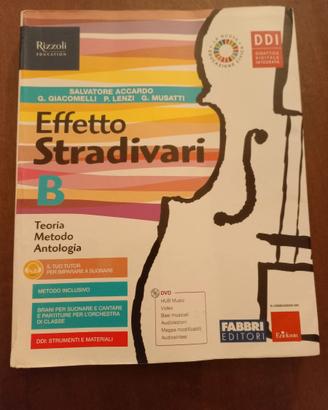 EFFETTO STRADIVARI Vol. B -Teoria Metodo Antologia