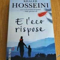 Khaled Hosseini - E l'eco rispose